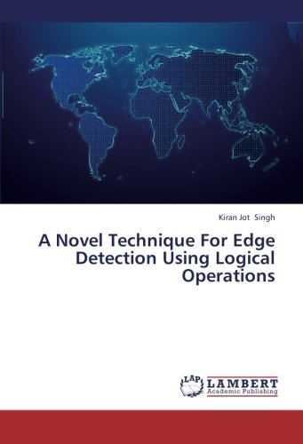 A Novel Technique For Edge Detection Using Logical Operations