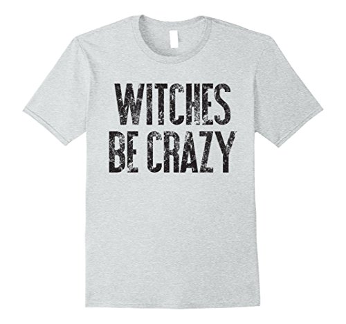 Witches Be Crazy | Funny Cute & Easy Halloween Costume