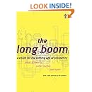 The Long Boom: A Vision For The Coming Age Of Prosperity