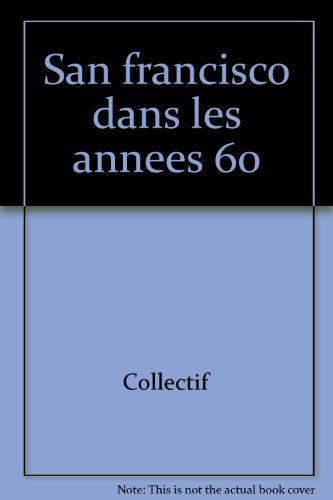San Francisco dans les années 60