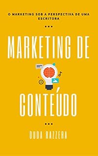 Livro Marketing de Conteúdo: O marketing sob a perspectiva de uma escritora (Digital Pen Livro 1)