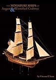The Miniature Ships of August & Winnifred Crabtree by 