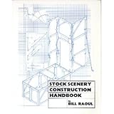 Stock Scenery Construction Handbook, Raoul, Bill, 0911747230