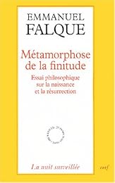Métamorphose de la finitude