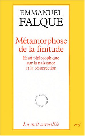 Métamorphose de la finitude