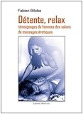 DÃ©tente, Relax (French Edition) by 