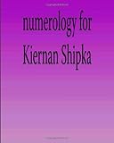Image de Numerology for Kiernan Shipka