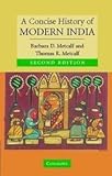 Front cover for the book A Concise History of India by Barbara D. Metcalf