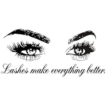 BooDecal Wall Decal Quotes Lashes Make Everything Better Eyes Wall Decal Eyelashes Wall Mural Art Decor Sticker Make Up Wall Decal Girls Eyes Eyebrows Mural Beauty Salon Decoration Makeup Wall Sticker