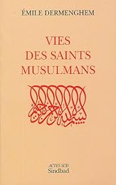 Vies des saints musulmans