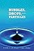 Bubbles, Drops, and Particles (Dover Civil and Mechanical Engineering)