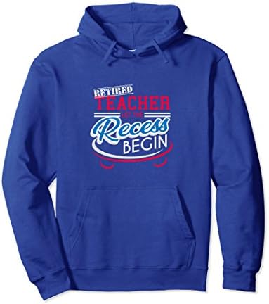 Unisex Funny Retired Teacher Retirement Gift Hoodie Party Large Royal Blue
