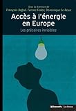 Accès à l'énergie en Europe : Les précaires invisibles by