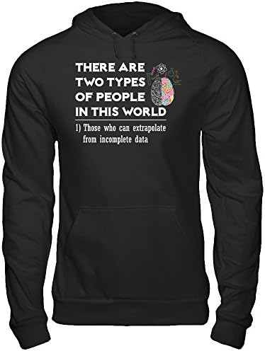 There Are Two Types Of People In This World T-Shirt Gildan - Pullover Hoodie Black XX-Large