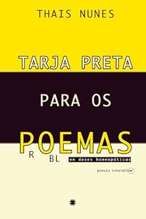 Livro Tarja Preta Para Os Poemas: em doses homeopáticas