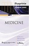 Blueprints Clinical Cases in Medicine