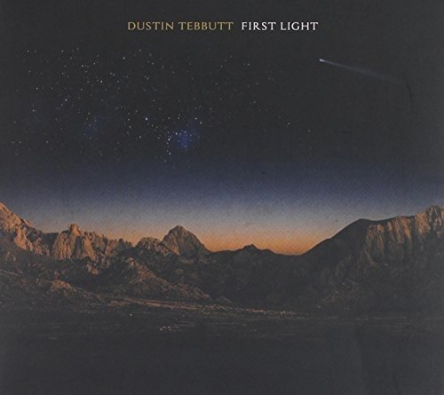 Dustin Tebbutt - First light - Zortam Music