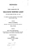 Memoirs of the campaign of the North Western Army of the United States, A.D. 1812 by 