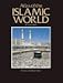Atlas of the Islamic World Since 1500 (CULTURAL ATLAS OF) by 