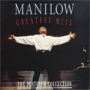 BARRY MANILOW - Manilow - Greatest Hits The Platinum Collection - Zortam Music