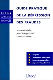 Guide pratique de la répression des fraudes