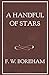 A Handful of Stars (The F. W. Boreham Reprint Series) by Frank W. Boreham
