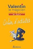 Image de Valentin le Magicien : Méthode de lecture, cycle 2 : CP (Cahier d'activités)