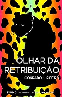 Livro Olhar da retribuição (Originais do fantástico brasileiro Livro 6)