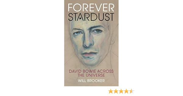 Forever Stardust David Bowie Across The Universe English Edition Ebook Brooker Will Amazon Es Tienda Kindle