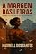Livro À margem das letras: Quando a literatura se recusa a ser neutra