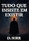 Livro Tudo que insite em existir