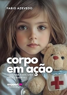 Livro CORPO EM AÇÃO: Jornada para uma vida Saudável
