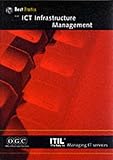 Ict Infrastructure Management (It Infrastructure Library Series)