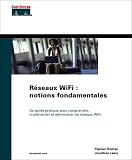 Réseaux WiFi : notions fondamentales by