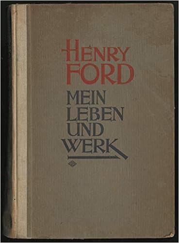 Henry Ford Mein Leben Und Werk: Crowther, Samuel: Amazon.com: Books