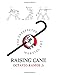 Raising Cane: The Unexpected Martial Art