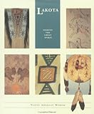 Lakota: Seeking the Great Spirit (Native American Wisdom) by Terry P. Wilson