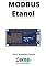 Livro Comunicação RS-485 MODBUS para medir Etanol Com ESP8266 (NodeMCU) programado em Arduino