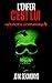 L'Enfer C'est Lui: Génocide économique (French Edition) by Jo M. Sekimonyo
