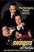 Swingers: A Screenplay and the Swinger's Rules - Book by Jon Favreau
