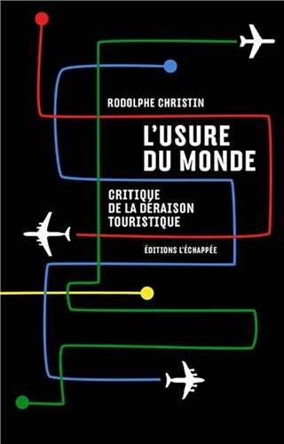 L' usure du monde