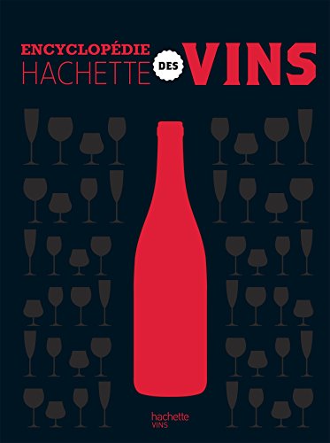 Encyclopédie Hachette des vins