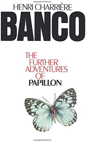 Banco the Further Adventures of Papillon The Further Adventures of Papillon