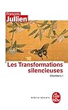 Les Transformations Silencieuses (Biblio Essais) (French Edition) by 
