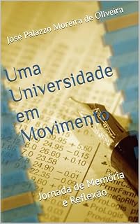 Livro Uma Universidade em Movimento: Jornada de Memória e Reflexão