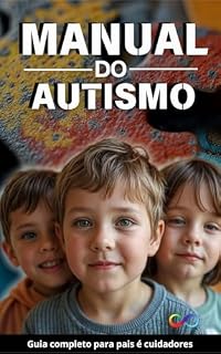 Livro O Guia Completo para Compreender e Cuidar