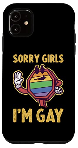 iPhone 11 Sorry Girls Im Gay Case