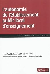 L' autonomie de l'établissement public local d'enseignement