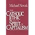 Catholic Ethic And The Spirit Of Capitalism