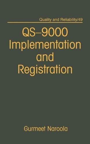 Qs-9000 Registration and Implementation: 49 (Quality and Reliability)